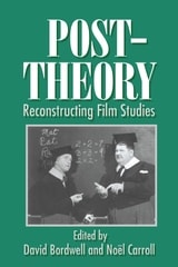 cover of Post-Theory: Reconstructing Film Studies