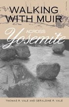 cover of Walking with Muir across Yosemite