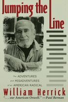 cover of Jumping the Line: The Adventures and Misadventures of an American Radical