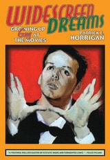 cover of Widescreen Dreams: Growing Up Gay at the Movies