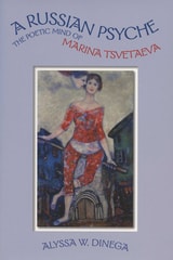 cover of A Russian Psyche: The Poetic Mind of Marina Tsvetaeva