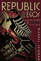 cover of Republic of Egos: A Social History of the Spanish Civil War