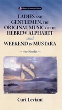 cover of Ladies & Gentleman, The Original Music: Of The Hebrew Alphabet And Weekend In Mustarra
