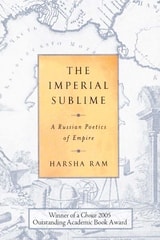 cover of The Imperial Sublime: A Russian Poetics of Empire