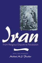 cover of Iran: From Religious Dispute to Revolution