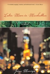 cover of Latin Moon in Manhattan: A Novel