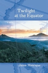 cover of Twilight at the Equator: A Novel