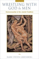 cover of Wrestling with God and Men: Homosexuality in the Jewish Tradition