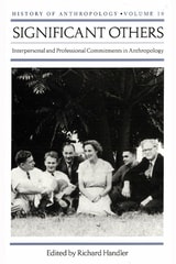 cover of Significant Others: Interpersonal and Professional Commitments in Anthropology