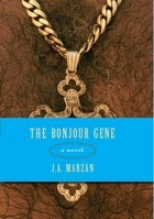cover of The Bonjour Gene: A Novel