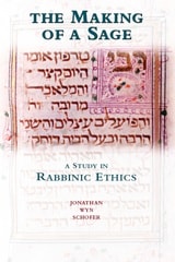 cover of The Making of a Sage: A Study in Rabbinic Ethics
