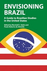 cover of Envisioning Brazil: A Guide to Brazilian Studies in the United States