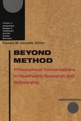 cover of Beyond Method: Philosophical Conversations in Healthcare Research and Scholarship