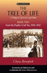 cover of The Tree of Life, Book Two: From the Depths I Call You, 1940–1942
