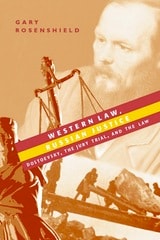 cover of Western Law, Russian Justice: Dostoevsky, the Jury Trial, and the Law