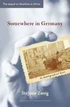 cover of Somewhere in Germany: A Novel