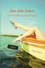cover of Star Lake Saloon and Housekeeping Cottages: A Novel