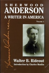 cover of Sherwood Anderson: A Writer in America, Volume 1