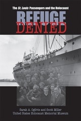 cover of Refuge Denied: The St. Louis Passengers and the Holocaust