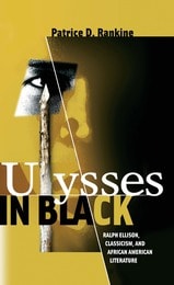 cover of Ulysses in Black: Ralph Ellison, Classicism, and African American Literature
