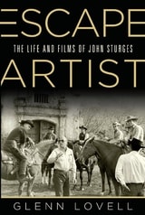 cover of Escape Artist: The Life and Films of John Sturges
