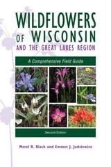 cover of Wildflowers of Wisconsin and the Great Lakes Region: A Comprehensive Field Guide