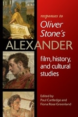 cover of Responses to Oliver Stone’s Alexander: Film, History, and Cultural Studies