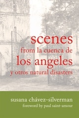cover of Scenes from la Cuenca de Los Angeles y otros Natural Disasters