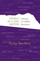 cover of Travels in a Gay Nation: Portraits of LGBTQ Americans