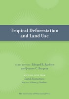 cover of Tropical Deforestation and Land Use: Special Issue of Land Economics 77:2 (May 2001)
