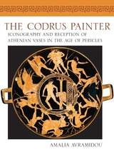 cover of The Codrus Painter: Iconography and Reception of Athenian Vases in the Age of Pericles