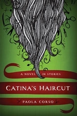 cover of Catina’s Haircut: A Novel in Stories
