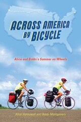 cover of Across America by Bicycle: Alice and Bobbi's Summer on Wheels