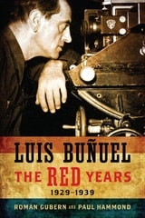 cover of Luis Buñuel: The Red Years, 1929–1939