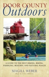 cover of Door County Outdoors: A Guide to the Best Hiking, Biking, Paddling, Beaches, and Natural Places