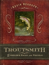 cover of Troutsmith: An Angler's Tales and Travels