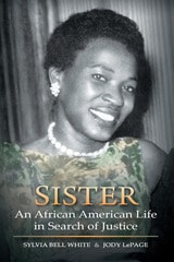 cover of Sister: An African American Life in Search of Justice