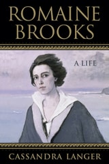 cover of Romaine Brooks: A Life