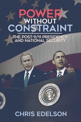 cover of Power without Constraint: The Post-9/11 Presidency and National Security