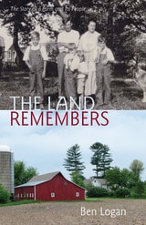 cover of The Land Remembers: The Story of a Farm and Its People