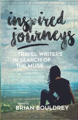 cover of Inspired Journeys: Travel Writers in Search of the Muse