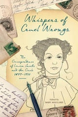 cover of Whispers of Cruel Wrongs: The Correspondence of Louisa Jacobs and Her Circle, 1879-1911