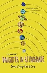 cover of Daughter in Retrograde: A Memoir