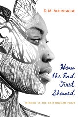 cover of How the End First Showed