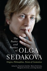 cover of The Poetry and Poetics of Olga Sedakova: Origins, Philosophies, Points of Contention