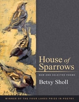 cover of House of Sparrows: New and Selected Poems