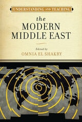 cover of Understanding and Teaching the Modern Middle East