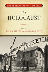 cover of Understanding and Teaching the Holocaust