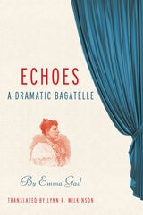 cover of Echoes: A Dramatic Bagatelle
