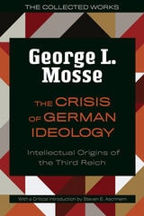 cover of The Crisis of German Ideology: Intellectual Origins of the Third Reich